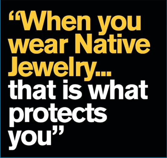 Native Jewelry protects you